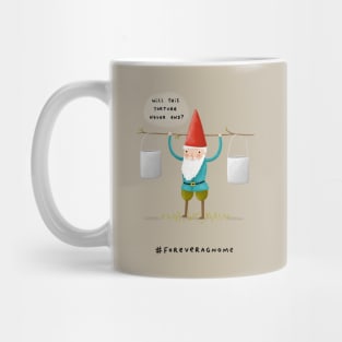 Forever a Gnome 2 Mug